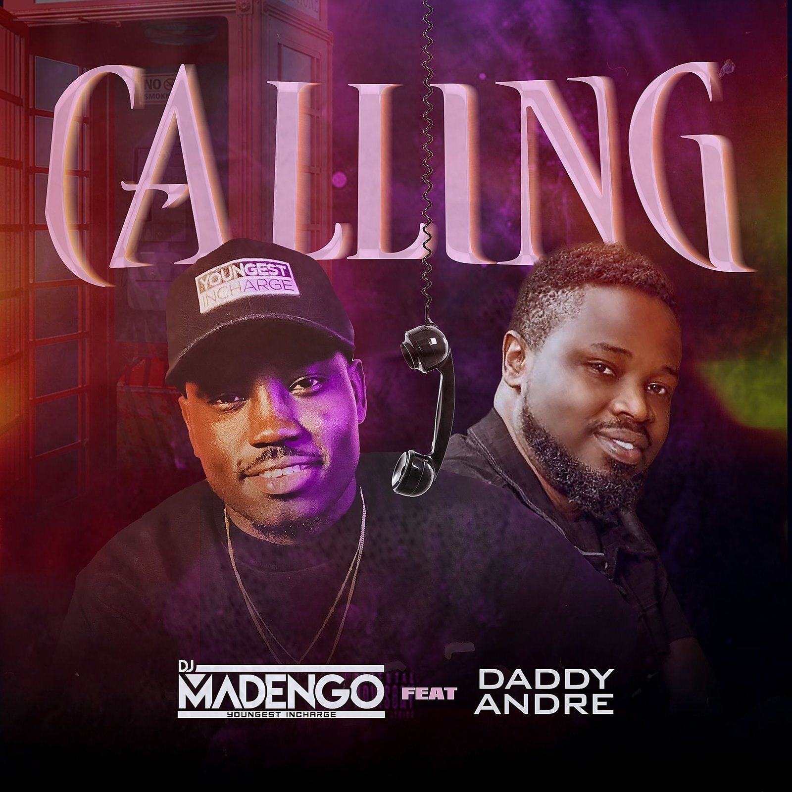 New Audio :  Calling - Dj Madengo Featuring Daddy Andre Drops So soon