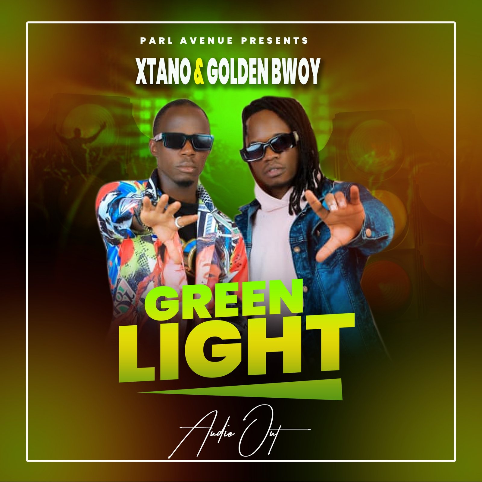 Xtano and Golden bwoy